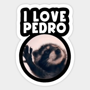 Funny I Love Pedro Dance Raccoon Meme Humorous Memes Sticker